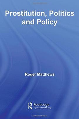 Prostitution, Politics and Policy pdf epub mobi 电子书 下载