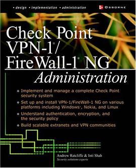 Check Point NG FireWall-1/VPN-1 Administration pdf epub mobi 电子书 下载