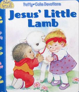 Jesus Little Lamb Patty Cake Devotions Series pdf epub mobi 电子书 下载