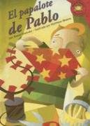 El Papalote de Pablo = Riley Flies a Kite pdf epub mobi 电子书 下载