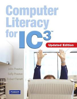 Computer Literacy for IC3 - 2007 Update pdf epub mobi 电子书 下载
