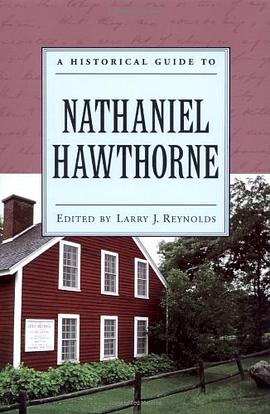 A Historical Guide to Nathaniel Hawthorne pdf epub mobi 电子书 下载