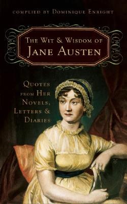 The Wit and Wisdom of Jane Austen pdf epub mobi 电子书 下载