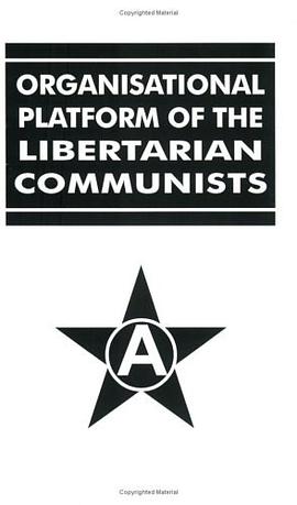 Organisational Platform of the Libertarian Communists pdf epub mobi 电子书 下载