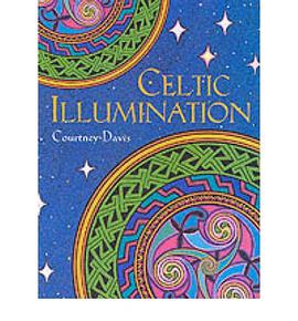 Celtic Illumination pdf epub mobi 电子书 下载