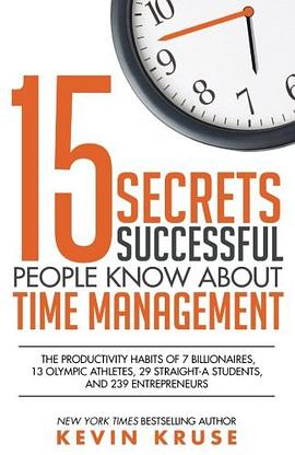 15 Secrets Successful People Know About Time Management pdf epub mobi 电子书 下载