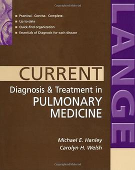 CURRENT DIAGNOSIS N TREATMENT PULMO MED现代疾病诊断与治疗系列 pdf epub mobi 电子书 下载