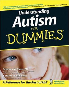 Understanding Autism For Dummies (For Dummies (Health & Fitness)) pdf epub mobi 电子书 下载