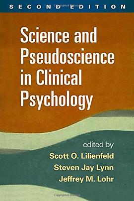 Science and Pseudoscience in Clinical Psychology, Second Edition pdf epub mobi 电子书 下载