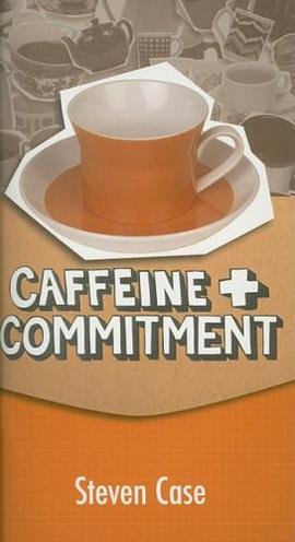 Caffeine and Commitment (Caffeine) pdf epub mobi 电子书 下载