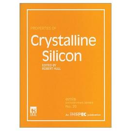 Properties of Crystalline Silicon pdf epub mobi 电子书 下载