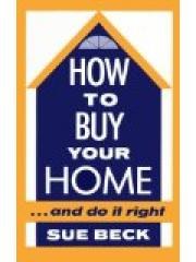 How to Buy Your Home...and Do It Right pdf epub mobi 电子书 下载