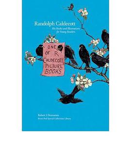 Randolph Caldecott pdf epub mobi 电子书 下载