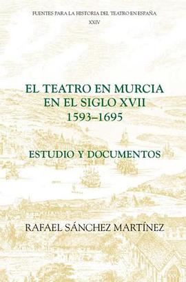 Teatro en Murcia en el Siglo XVII pdf epub mobi 电子书 下载