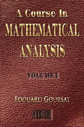 A Course In Mathematical Analysis - Volume I - Derivatives And Differentials - Definite Integrals -  pdf epub mobi 电子书 下载