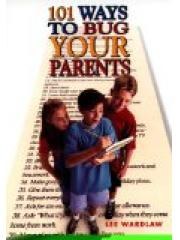 101 Ways to Bug Your Parents pdf epub mobi 电子书 下载