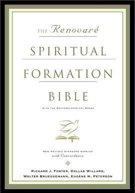 The Renovare Spiritual Formation Bible with the Deuterocanonical Books pdf epub mobi 电子书 下载
