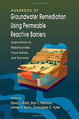Handbook of Groundwater Remediation using Permeable Reactive Barriers pdf epub mobi 电子书 下载