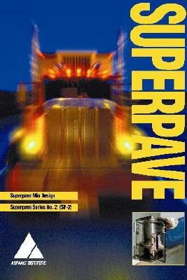 Superpave Mix Design pdf epub mobi 电子书 下载