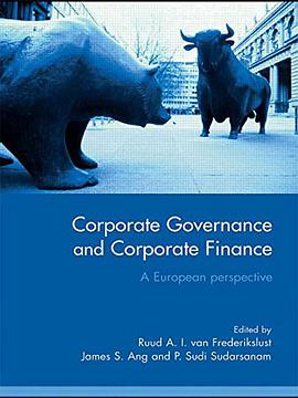 Corporate Governance and Corporate Finance pdf epub mobi 电子书 下载