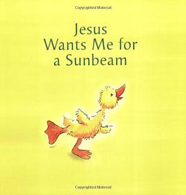 Jesus Wants Me for a Sunbeam pdf epub mobi 电子书 下载