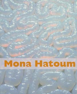 Mona Hatoum pdf epub mobi 电子书 下载