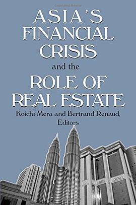 Asia's Financial Crisis and the Role of Real Estate pdf epub mobi 电子书 下载