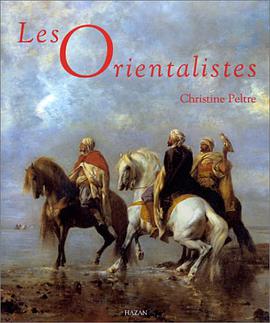 Les Orientalistes pdf epub mobi 电子书 下载