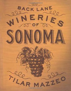 Back Lane Wineries of Sonoma pdf epub mobi 电子书 下载