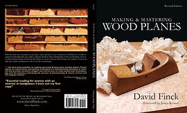 Making and Mastering Wood Planes pdf epub mobi 电子书 下载