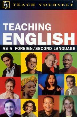 Teach Yourself Teaching English as a Foreign Second Language pdf epub mobi 电子书 下载