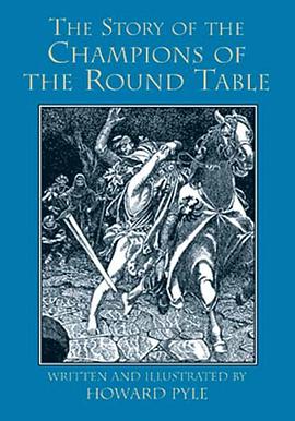 The Story of the Champions of the Round Table pdf epub mobi 電子書 下載
