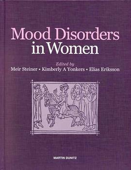 Mood Disorders in Women pdf epub mobi 电子书 下载