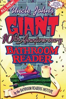 Uncle John's Giant 10th Anniversary Bathroom Reader pdf epub mobi 电子书 下载