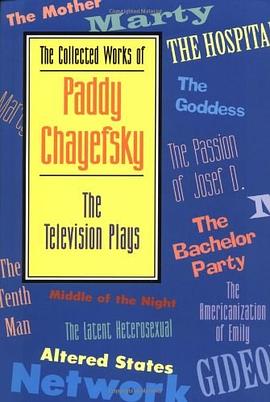 The Collected Works of Paddy Chayefsky pdf epub mobi 電子書 下載