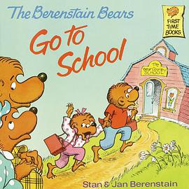 The Berenstain Bears Go to School pdf epub mobi 电子书 下载