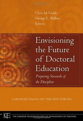 Envisioning the Future of Doctoral Education pdf epub mobi 电子书 下载