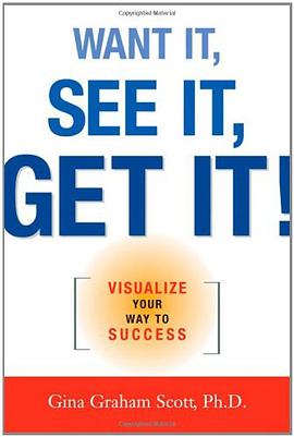 Want It, See It, Get It! pdf epub mobi 电子书 下载