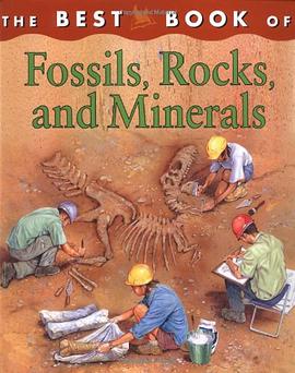 The Best Book of Fossils, Rocks, and Minerals pdf epub mobi 电子书 下载
