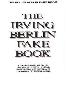 Irving Berlin Fake Book - C Edition pdf epub mobi 电子书 下载