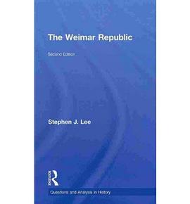 The Weimar Republic pdf epub mobi 电子书 下载