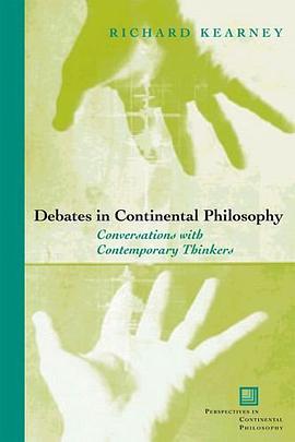 Debates in Continental Philosophy pdf epub mobi 电子书 下载