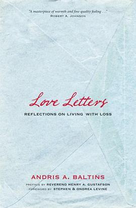 Love Letters; Reflections on Living With Loss pdf epub mobi 电子书 下载