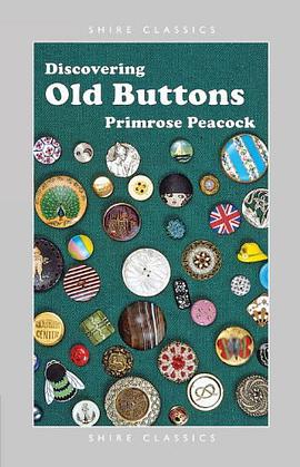 Discovering Old Buttons pdf epub mobi 电子书 下载