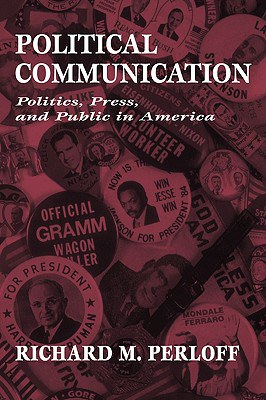 Political Communication pdf epub mobi 电子书 下载