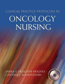 Clinical Practice Protocols in Oncology Nursing pdf epub mobi 电子书 下载