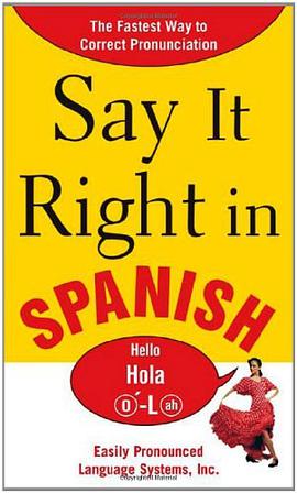 Say It Right In Spanish pdf epub mobi 电子书 下载
