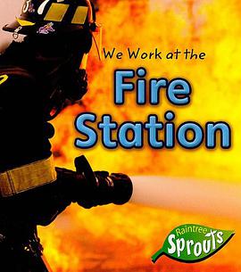 We Work at the Fire Station pdf epub mobi 电子书 下载
