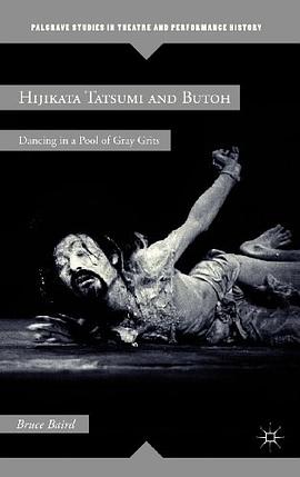 Hijikata Tatsumi and Butoh pdf epub mobi 电子书 下载
