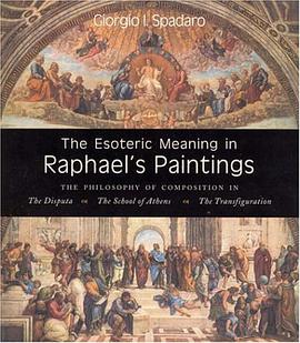 The Esoteric Meaning in Raphael's Paintings pdf epub mobi 下载